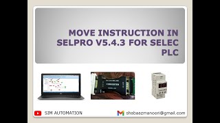 Lesson 8: SELEC PLC Programming | MOVE Instructions in SELPRO by @SIMAUTOMATIONTUTORIAL #PLC #HMI