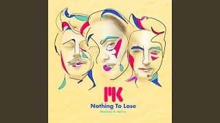 Nothing To Lose Feat. Harina