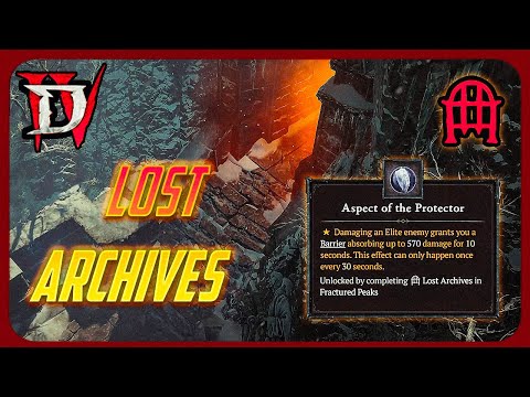 Lost Archives Dungeon Guide - Aspect of the Protector - Diablo 4