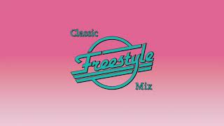 Classic Freestyle Mix