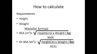 Body Surface area (BSA)- Mosteller Formula