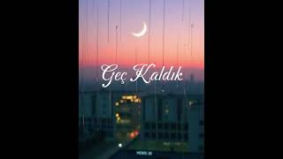 Geç Kaldık | Anatolian Melodie