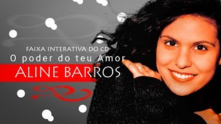 Aline Barros - Faixa Interativa (Completa) | CD O Poder do Teu Amor | CD Rom