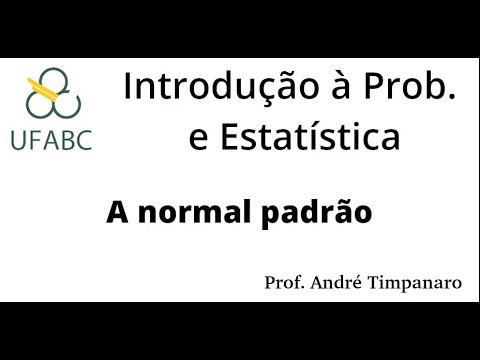 Aula 10.3 - A normal padrão