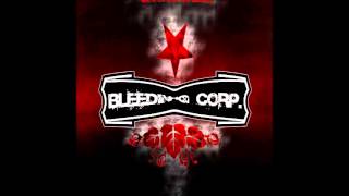 Bleeding Corp. - Capitol Drunk (Traumatize Remix) 2012