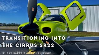 Transitioning To The Cirrus SR22