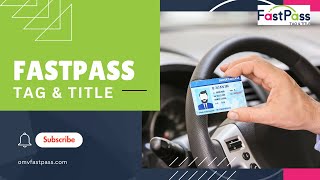 FastPass Tag & Title - Vehicle Registration Lafayette, LA | Dealer Services | Duplicate Title