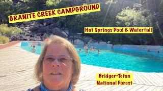 GRANITE CREEK CAMPGROUND Hot Spring Pool and Waterfall⛰BridgerTeton National Forest