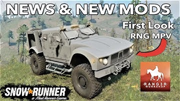 Snowrunner Latest News - NEW MODS PC & Console Mods Update