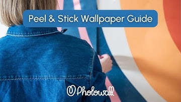 Easy Peel and Stick Wallpaper Installation - Complete Guide by Photowall