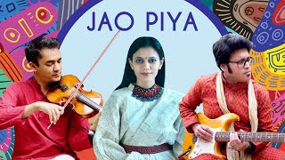 Jao Piya - Maati Baani Ft Official Video