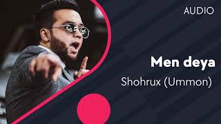 Shohrux (Ummon) - Men Deya | Шохрух (Уммон) - Мен Дея (Music Version) #Uydaqoling