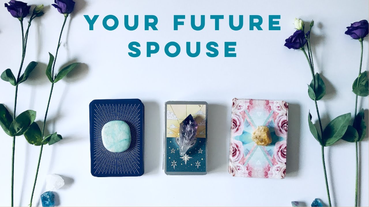 Pick A Card ✨ 💕 FUTURE SPOUSE READING | Psychic Tarot love - Marry - Soulmate - Relationship