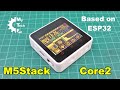 M5Stack Core2 microcontroller - review and start using it with Arduino IDE