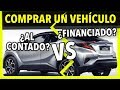 🚗 La MEJOR OPCIÓN para comprar un coche ¿AL CONTADO o FINANCIADO?