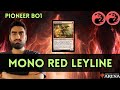 MONO RED LEYLINE Pioneer Bo1 #magicthegathering  #mtg #mtgarena