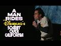 A Man Rides Disneyland's Soarin' Over California