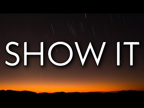 Chris Brown - Show It (Lyrics) ft. Blxst