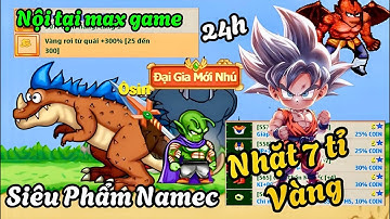 Ngọc Rồng Online || Siêu Phẩm Namec nt 300% 24h Nhặt 7tỉ vàng tại Hành Tinh Ngục Tù
