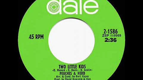 1968 HITS ARCHIVE: Two Little Kids - Peaches & Herb (mono 45)