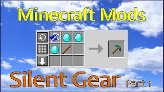 Silent Gear [Teil 1] - Eine wertvolle Modifikation - nicht nur für den Spielstart [Minecraft 1.20]