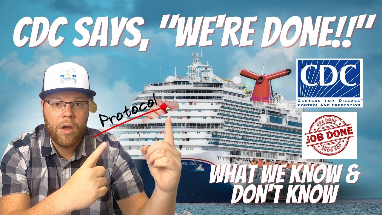 CDC ENDS COVID-19 CRUISE PROGRAM IMMEDIATELY | CRUISE LINES SET TO ANNOUNCE NEW PROTOCOLS VERY SOON