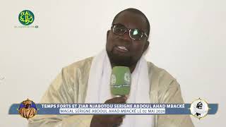 Magal Serigne Abdoul Ahad Mbacké Edition 2024 Keur S. Hamazatou ibn Serigne Abdoul Ahad Mbacke