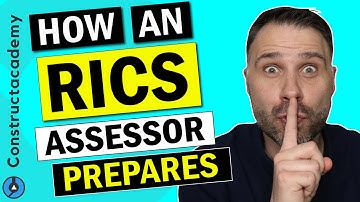 RICS APC - How an RICS Assessor Prepares