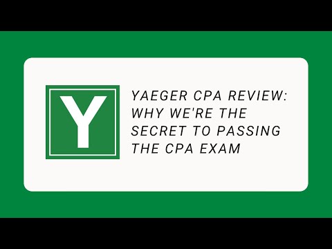 Yaeger CPA Review: Why We're the Secret to Passing the CPA Exam