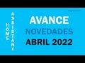 AVANCE novedades ABRIL 2022  en Home Assistant 2022.4