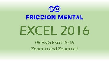 08 ENG Excel 2016 Zoom in and Zoom out