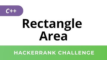 HackerRank Solution: Rectangle Area in C++