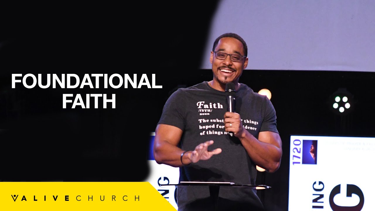 Foundational Faith | Pastor Aaron Chapman