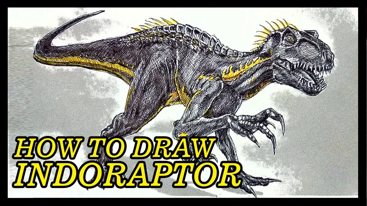 How To Draw Indoraptor From Jurassic World Fallen Kingdom Detailed