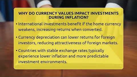 Why Do Currency Values Impact Investments During Inflation? - Inflation Insight Channel