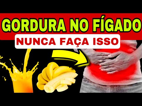 6 Piores Alimentos Para GORDURA NO FÍGADO, 7 Melhores e 3 Dicas Para Tratar Esteatose Hepática