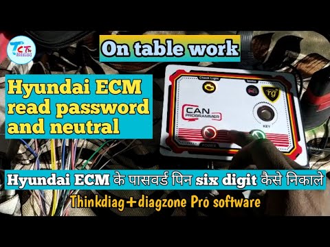 Hyundai ECM reading password six digit and ECM neutral for thinkdiag4.0diagzone Pro software ontable