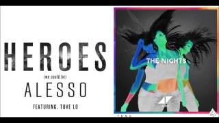 Alesso vs Avicii - The Heroes