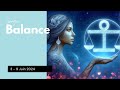 BALANCE ♎ 3 - 9 JUIN 2024 | Ça vous stress, mais ça vous passionne et vous sécurisera !