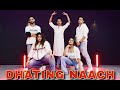 Dhating naach  sahaj singh  simran jat  jiggar thakkar  celina mathew  rahul sharma  joe joshi