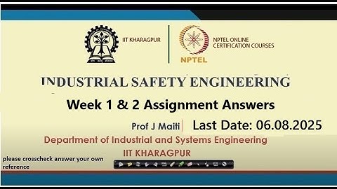 Industrial Safety Engineering Week 1 & 2 Assignment Answers 2025