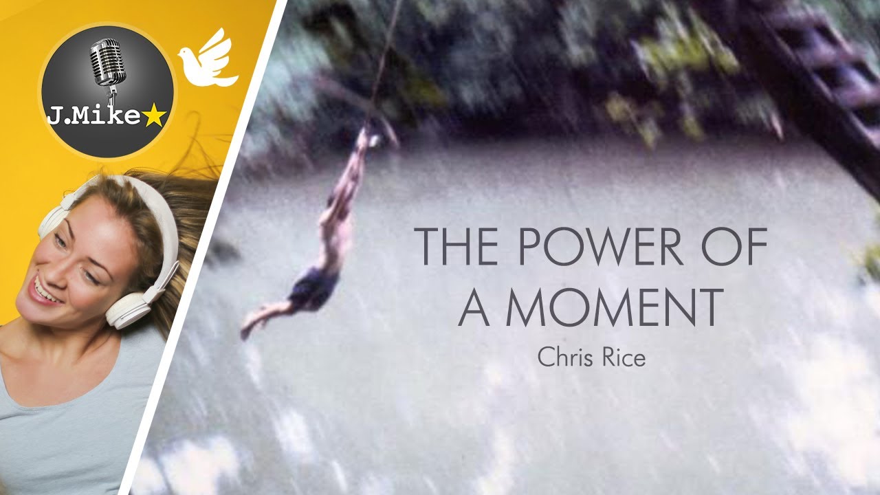 🕊️ The Power of A Moment - Chris Rice - Sing along lyrics - YouTube