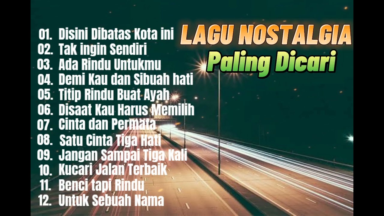 Lagu Nostalgia Paling Dicari🎶🎶