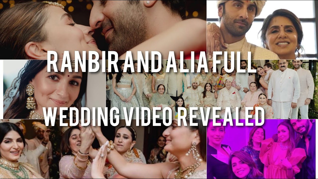 Ranbir and Alia full wedding video revealed with all the ceremonies  ranalia  ranbiraliawedding