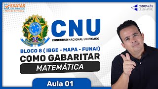 📚 CONCURSO CNU | COMO GABARITAR - MATEMÁTICA (BLOCO 8)