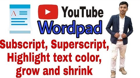 Font family | font size | highlight text color | subscript and superscript