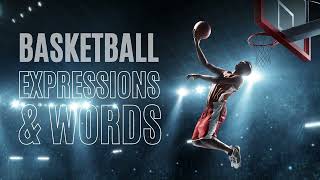 Top 10 Basketball Terms - English Language
