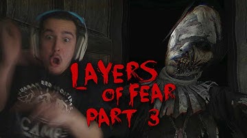 CAN YOU HANDLE JUMPSCARES!? | Layers of Fear - Part 3 (Full Version)