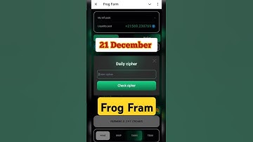 Frog Farm Daily cipher 21 December | Frog Farm cipher Code Today | cipher Code Frog Farm Today