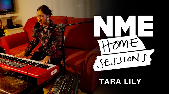 Tara Lily  'The Things You Do' & '4 Years' | NME H...